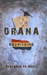 Orana - Bevrijding - Benjamin de Rooij - 9789463183826