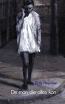 De man die alles kan - Polly Heyrman - 9789463184304