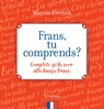 Frans, tu comprends - Marion Everink - 9789463190732