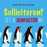 Solliciteren? Zet je gunfactor in! - Gertien Beijering - 9789463270823