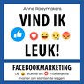 Vind ik leuk! - Anne Raaymakers - 9789463270830