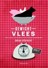 Het gewicht van vlees - Johan Albrecht - 9789463370127