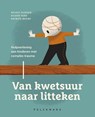 Van kwetsuur naar litteken - Nicole Vliegen ; Eileen Tang ; Patrick Meurs - 9789463370769