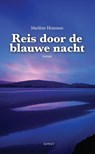 Reis door de blauwe nacht - Marlène Hommes - 9789463380140