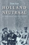 Holland Neutraal - Tom Sas - 9789463385398