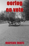 Oorlog en vete - Marcus Marc - 9789463420600