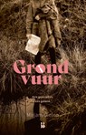 Grondvuur - Mirjam Gielen - 9789463490375