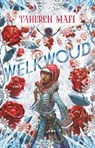 Welkwoud - Tahereh Mafi - 9789463491501