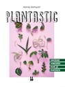Plantastic - Mandy Bollegraf - 9789463493079