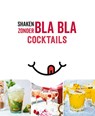 Shaken zonder bla bla - Cocktails -  - 9789463546997