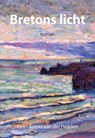 Bretons licht - Hein-Anton van der Heijden - 9789463658843