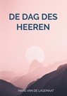 De dag des HEEREN - Hans Van de Lagemaat - 9789463672849