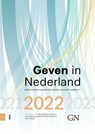 Geven in Nederland 2022 - René Bekkers ; Barbara Gouwenberg ; Stephanie Koolen-Maas ; Theo Schuyt - 9789463722582