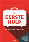 Eerste hulp - Nathalie Charlier ; Stefaan Nijs ; Marc Sabbe - 9789463791427