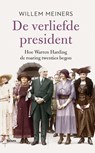 De verliefde president - Willem Meiners - 9789463821919
