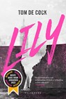 LILY - Tom De Cock - 9789463832717