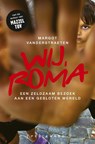 Wij, Roma - Margot Vanderstraeten - 9789463835305