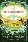 De schaduwfluisteraars - Vashti Hardy - 9789463837941