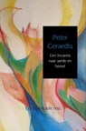 Een Incareis naar aarde en hemel - Peter Geraedts - 9789463868082