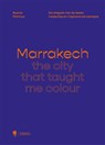 Marrakech - Sophie Matthys - 9789463931700