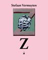 Stefaan Vermuyten. Z - Bart Janssen ; Luk Lambrecht ; Koen Peeters ; Jef Van Eynde - 9789463935371
