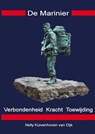 De marinier - Nelly Van Dijk - 9789463986601