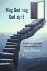 Mag God nog God zijn? - Ignace Demaerel - 9789464031058