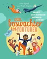 Van boswachter tot Youtuber - Arwen Kleyngeld - 9789464040746