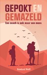 Gepokt en Gemazeld - Reinhard Wolff - 9789464064384