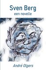 Sven Berg - Dré Olgers - 9789464067026