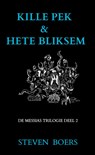 Kille Pek & Hete Bliksem - Steven Boers - 9789464186888