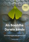 Als Boeddha Darwin kende - Arjan Mulder - 9789464189896