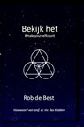 Bekijk het - Rob De Best - 9789464350722