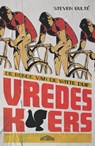 Vredeskoers - Steven Bulté - 9789464369137