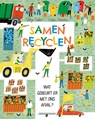 Samen recyclen - Polly Faber ; Klas Fahlén - 9789464395440