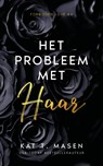 Het probleem met haar - Kat T. Masen - 9789464405743