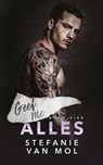 Geef me alles - Stefanie Van Mol - 9789464408393