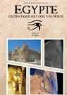 Egypte, gezien door het Oog van Horus. - André De Ruiter - 9789464480290