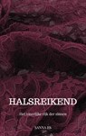 Halsreikend - Sanna Es - 9789464482522