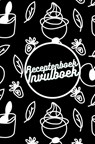 Receptenboek invulboek: Mijn Recepten bewaren - Gold Arts Books - 9789464489620