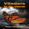 Vlinders in de storm - Petra Heckman - 9789464499247