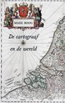 De cartograaf en de wereld - Mark Boog - 9789464521641