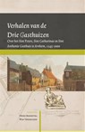 Verhalen van de Drie Gasthuizen - Onno Boonstra ; Wim Verheggen - 9789464551426