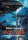 Koldas – voorbij Neptunus - Elena Danaan - 9789464611885