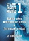 Ruimte-arken, ondergrondse steden & buitenaards contact - Michael Salla - 9789464611953