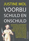 Voorbij schuld en onschuld - Justine Mol - 9789464621662