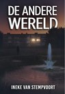 De andere wereld - Ineke van Stempvoort - 9789464644234