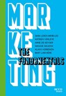 Marketing: The fundamentals - Sara Leroi-Werelds ; Katrien Verleye ; Arne De Keyser ; Maggie Gueuens ; Klaas Verbeken ; Bart Larivière - 9789464674507