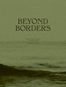 Beyond Borders - Isabel Miquel Arqués - 9789464781021