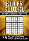Killer Sudoku - Extra Groot Lettertype - 75 Puzzels voor Gevorderden - Puzzelboeken & Meer - 9789464802269